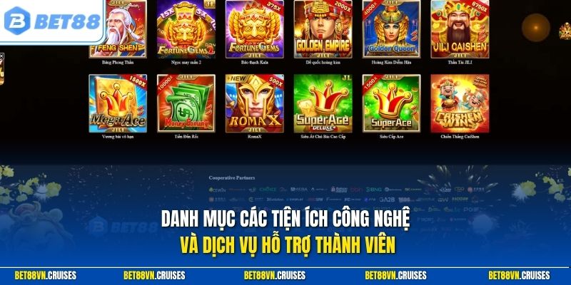 Danh mục các tiện ích công nghệ và dịch vụ hỗ trợ thành viên